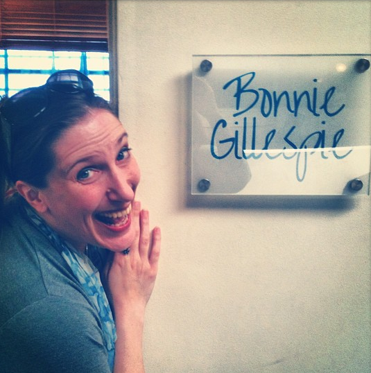 Bonnie Gillespie New Office Sign