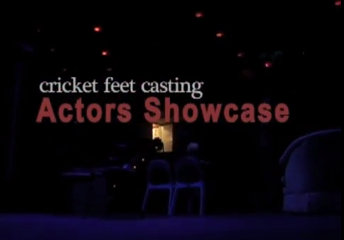 Cricket-Feet-Casting-Actors-Showcase