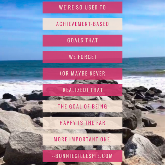 goal of being happy bonnie gillespie