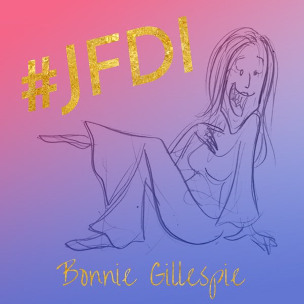 21 #jfdi bonnie gillespie