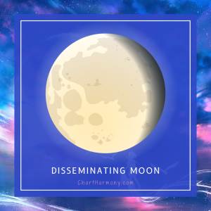 Chart Harmony with the Disseminating Moon