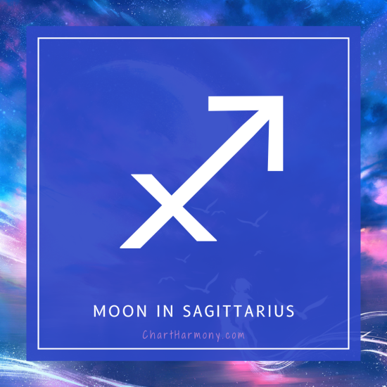 Chart Harmony with the Moon in Sagittarius