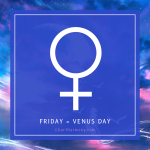 Planetary Day: Friday = Venus Day