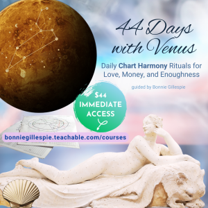 44 Days with Venus from Bonnie Gillespie