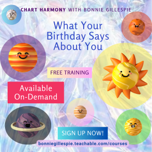 What Your Birthday Says About You - Bonnie Gillespie - Chart Harmony