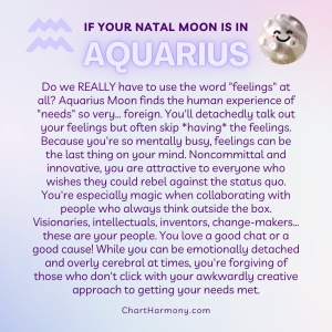 Natal Aquarius Moon - Chart Harmony