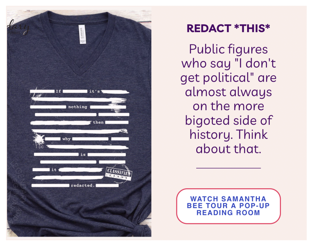 redacted T-shirt and text about public figures who "don't get political" being bigots